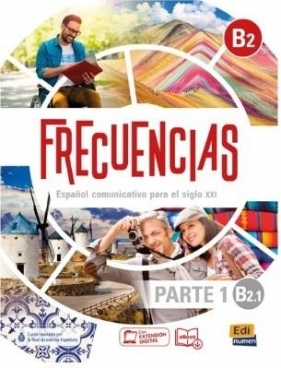Frecuencias B2.1 parte 1 podręcznik - Marina Garcia, David Isa de los Santos