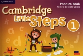 Cambridge Little. Steps 1. Phonics Book - Garcia Pamela Bautista