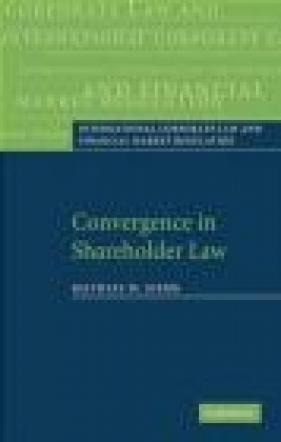 Convergence in Shareholder Law - Mathias M. Siems