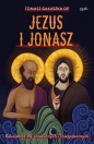 Jezus i Jonasz. - Tomasz Gałuszka