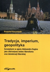 Tradycja imperium geopolityka