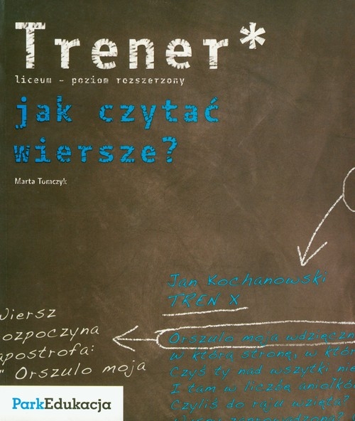 Trener Jak czytać wiersze? Poziom rozszerzony