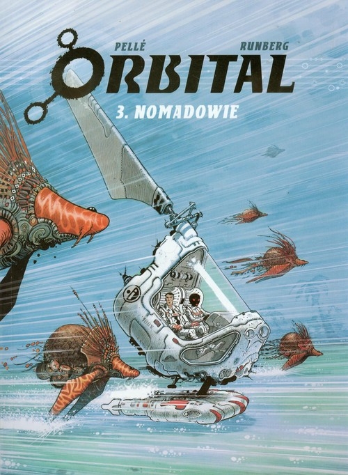 Orbital. Tom 3. Nomadowie