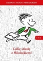Lubię szkołę z Mikołajkiem (5-6 lat)