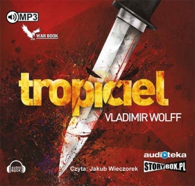 Tropiciel - Wolff Vladimir