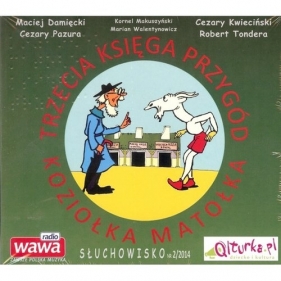 Trzecia księga przygód Koziołka Matołka (Audiobook) - Kornel Makuszyński, Marian Wealentynowicz