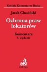 Ochrona praw lokatorów Komentarz  Chaciński Jacek