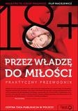 Przez władzę do miłości