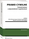 Prawo cywilne. Pytania testowe z odpowiedziami i wyjaśnieniami Opracowanie zbiorowe