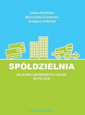 Spółdzielnia na rynku wybranych usług w Polsce