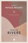 Poczuj Potęgę Miłości Francine Rivers
