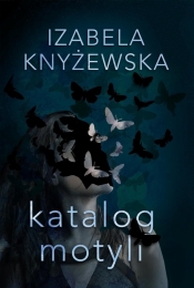 Katalog motyli - Knyżewska Izabela