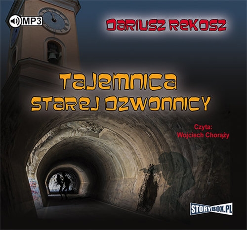 Tajemnica starej dzwonnicy
	 (Audiobook)