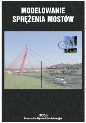 Modelowanie sprężenia mostów - Machelski Czesław