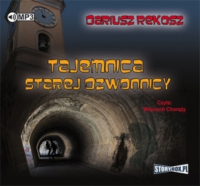 Tajemnica starej dzwonnicy (Audiobook) - Dariusz Rekosz