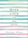 L`art de la Liste: Simplify, organise and enrich your life Dominique Loreau