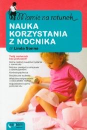Mamie na ratunek Nauka korzystania z nocnika