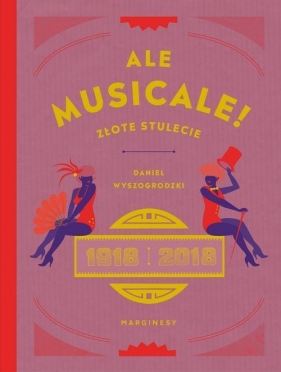 Ale musicale! - Daniel Wyszogrodzki