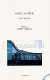 Muzeum sztuki. Antologia + płyta CD