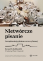 Nietwórcze pisanie. Zarządzanie językiem w erze cyfrowej - Kenneth Goldsmith