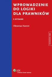 Wprowadzenie do logiki dla prawników - Oktawian Nawrot