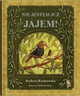 Nie jestem już jajem! - Barbara Kosmowska