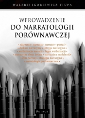 Wprowadzenie do narratologii porównawczej - Walerij Igoriewicz Tiupa