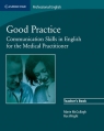 Good Practice Teacher's Book Communication Skills in English for the Marie McCullagh, Ros Wright