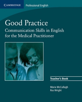 Good Practice Teacher's Book - McCullagh Marie, Wright Ros