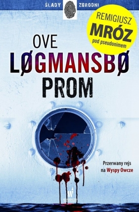 Prom - Logmansbo Ove, Remigiusz Mróz