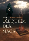 Requiem dla maga  Zamorski Robert