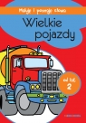 Maluję i poznaję słowa Wielkie pojazdy