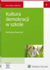 Kultura demokracji w szkole - Nawrocki Radosław