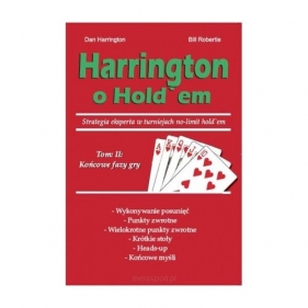 Harrington o Hold'em cz. 2 - Harrington Dan, Robertie Bill