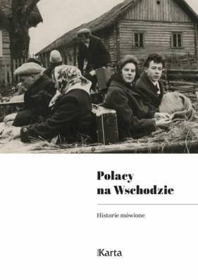 Polacy na Wschodzie - Praca zbiorowa