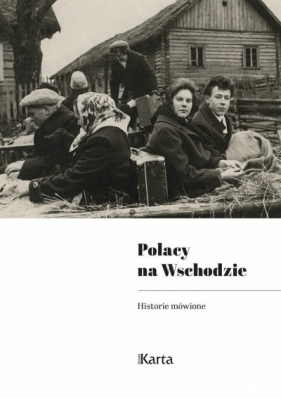 Polacy na Wschodzie - Opracowanie zbiorowe