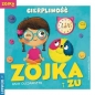 Zojka i Zu. Cierpliwość - Asia Olejarczyk