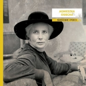 Bardowie i poeci Agnieszka Osiecka