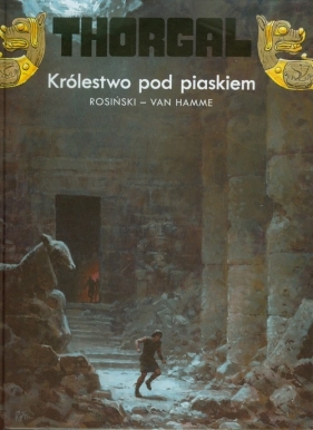 Thorgal Królestwo pod piaskiem Tom 26 - Jean Van Hamme, Grzegorz Rosiński