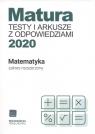 Matura Matematyka Testy i arkusze maturalne 2020 Zakres rozszerzony Orlińska Marzena, Tarała Sylwia