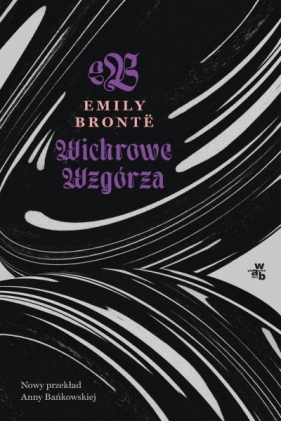 Wichrowe Wzgórza - Emily Bronte