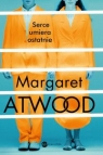 Serce umiera ostatnie Margaret Atwood