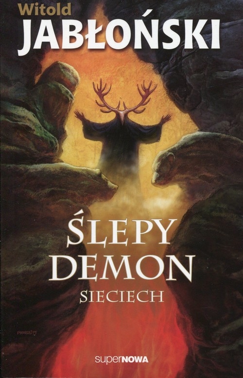 Ślepy demon Sieciech