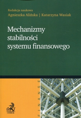 Mechanizmy stabilności systemu finansowego