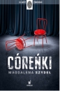 Córeńki. Złe miasta. Tom 2 - Magdalena Szydeł