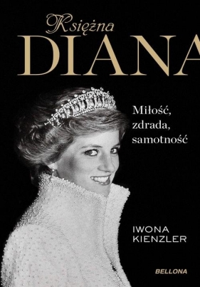 Księżna Diana - Kienzler Iwona