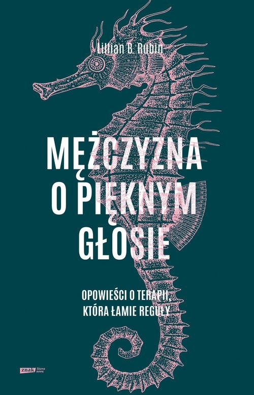 Mężczyzna o pięknym głosie. Opowieści o terapii, która łamie reguły