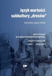 Język Polski w szkole ponadpodst. nr 2 2022/2023 - Opracowanie zbiorowe