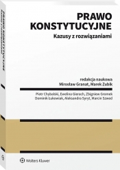 Prawo konstytucyjne. Kazusy z rozwiązaniami - Opracowanie zbiorowe