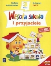 Wesoła szkoła i przyjaciele 3 karty pracy część 1